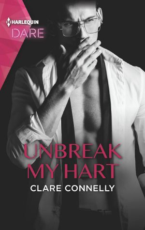 [The Notorious Harts 04] • Unbreak My Hart